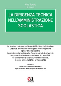 La dirigenza tecnica nell'amministrazione scolastica - Librerie.coop La dirigenza tecnica nell'amministrazione scolastica - Librerie.coop