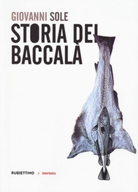 Storia del baccalà - Librerie.coop Storia del baccalà - Librerie.coop