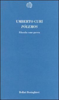 Pólemos. Filosofia come guerra - Librerie.coop Pólemos. Filosofia come guerra - Librerie.coop