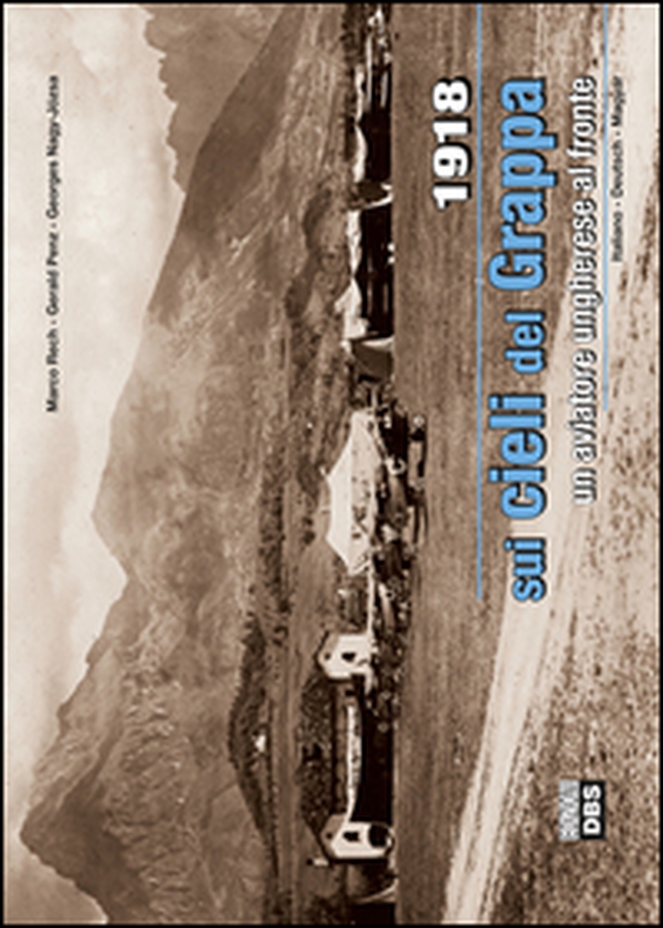1918. Sui cieli del Grappa - Librerie.coop