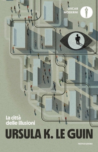 La città delle illusioni - Librerie.coop