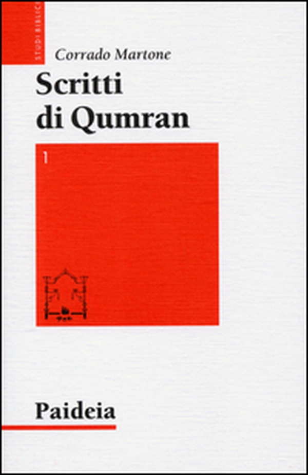 Scritti di Qumran - Vol. 1 - Librerie.coop