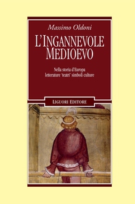L’ingannevole Medioevo - Librerie.coop L’ingannevole Medioevo - Librerie.coop