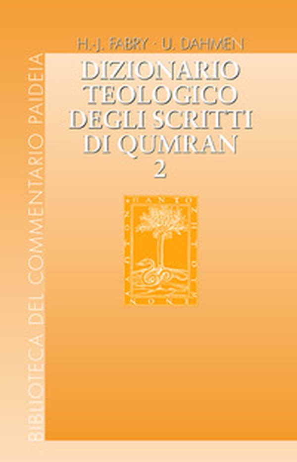 Dizionario teologico degli scritti di Qumran - Librerie.coop Dizionario teologico degli scritti di Qumran - Librerie.coop