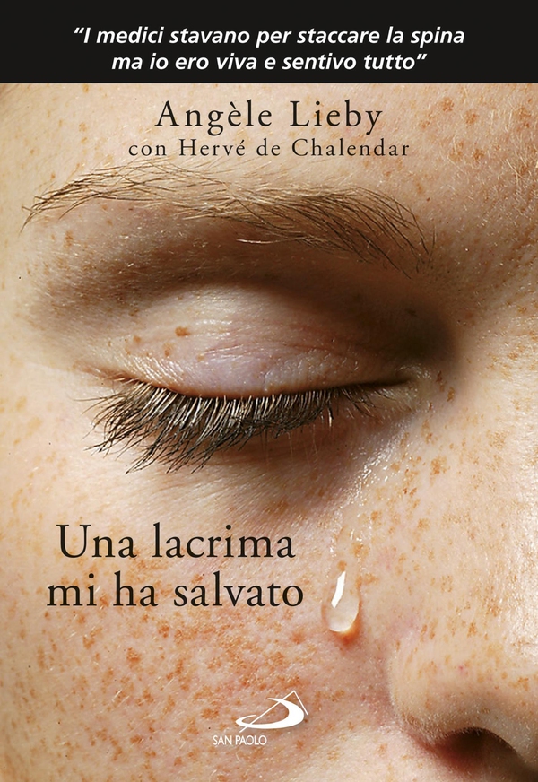 Una lacrima mi ha salvato - Librerie.coop Una lacrima mi ha salvato - Librerie.coop