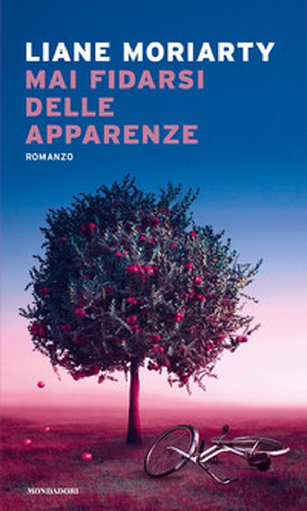 Mai fidarsi delle apparenze - Librerie.coop Mai fidarsi delle apparenze - Librerie.coop