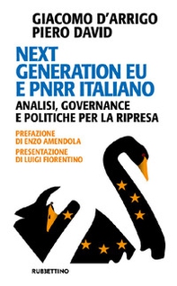 Next Generation EU e PNRR italiano. Analisi, governance e politiche per la ripresa - Librerie.coop