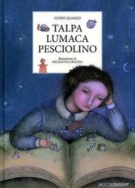 Talpa lumaca pesciolino - Librerie.coop Talpa lumaca pesciolino - Librerie.coop