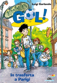 Gol! - 6. In trasferta a Parigi - Librerie.coop