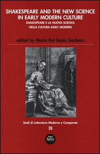 Shakespeare and the new science in early modern-Shakespeare e la nuova scienza nella cultura early modern - Librerie.coop Shakespeare and the new science in early modern-Shakespeare e la nuova scienza nella cultura early modern - Librerie.coop
