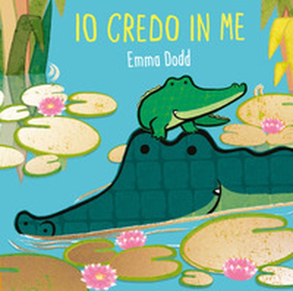 Io credo in me - Librerie.coop Io credo in me - Librerie.coop