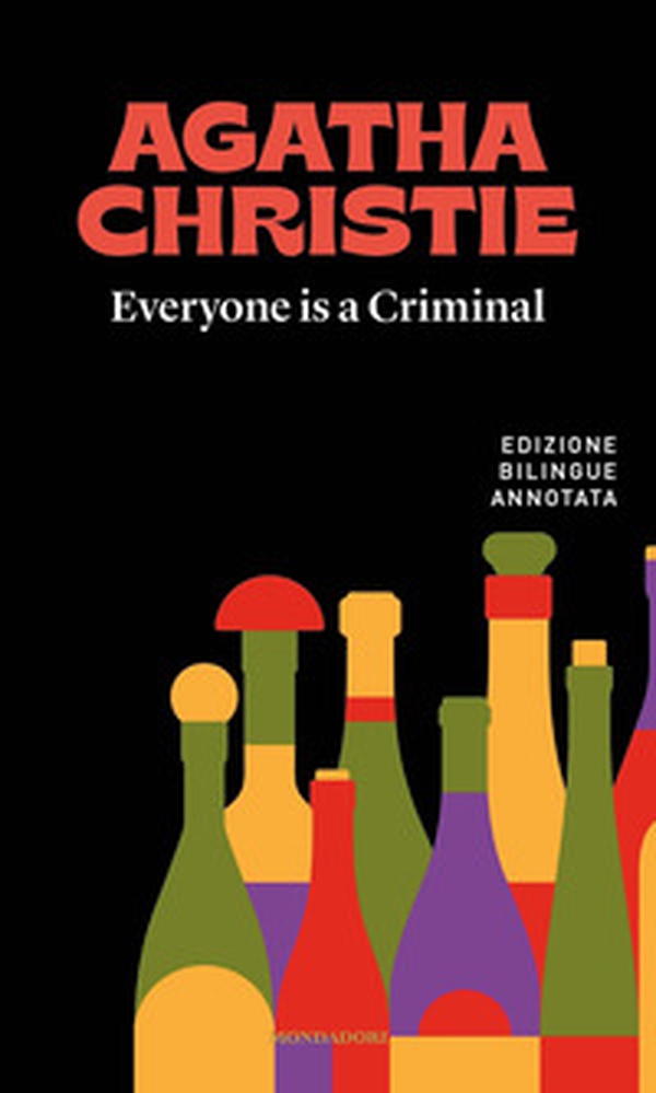 Everyone is a criminal-Tutti colpevoli - Librerie.coop Everyone is a criminal-Tutti colpevoli - Librerie.coop