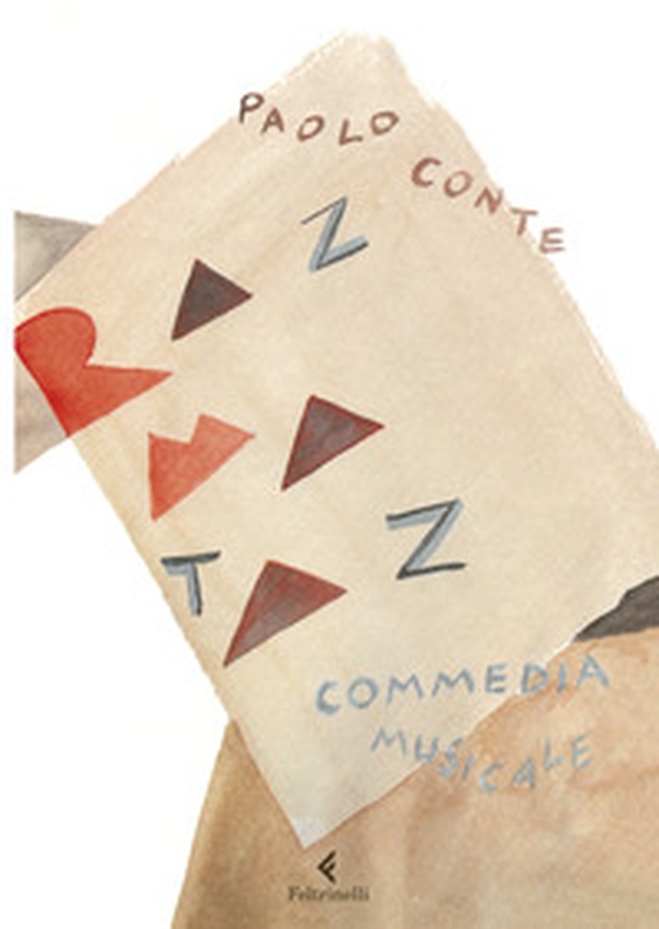 Razmataz. Commedia musicale - Librerie.coop Razmataz. Commedia musicale - Librerie.coop