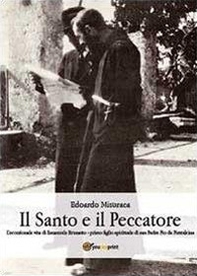 Il santo e il peccatore - Librerie.coop
