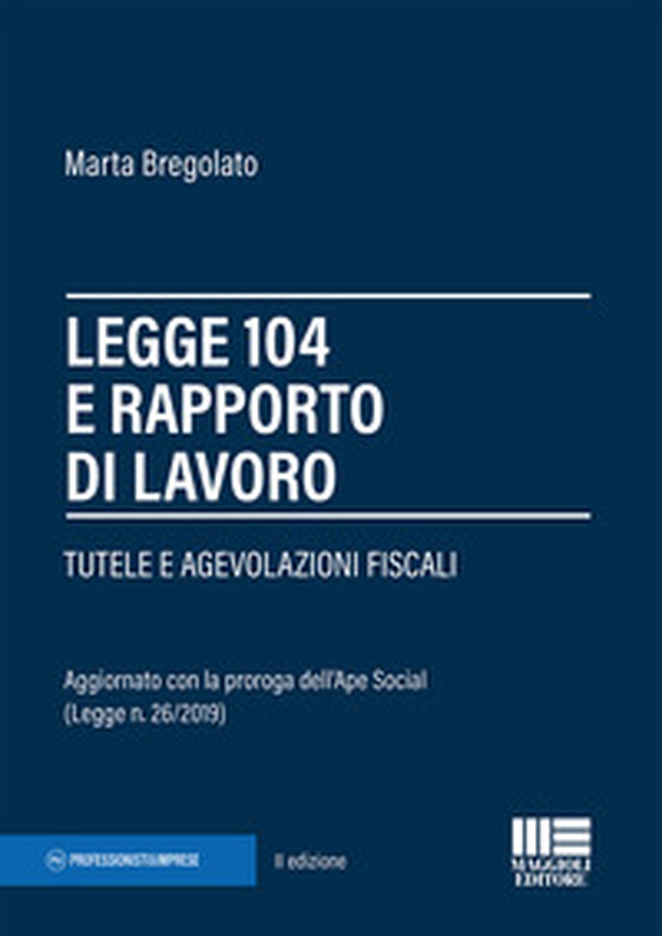 Legge 104 e rapporto di lavoro - Librerie.coop Legge 104 e rapporto di lavoro - Librerie.coop