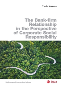 The Bank-firm Relationship in the Perspective of Corporate Social Responsibility - Librerie.coop The Bank-firm Relationship in the Perspective of Corporate Social Responsibility - Librerie.coop