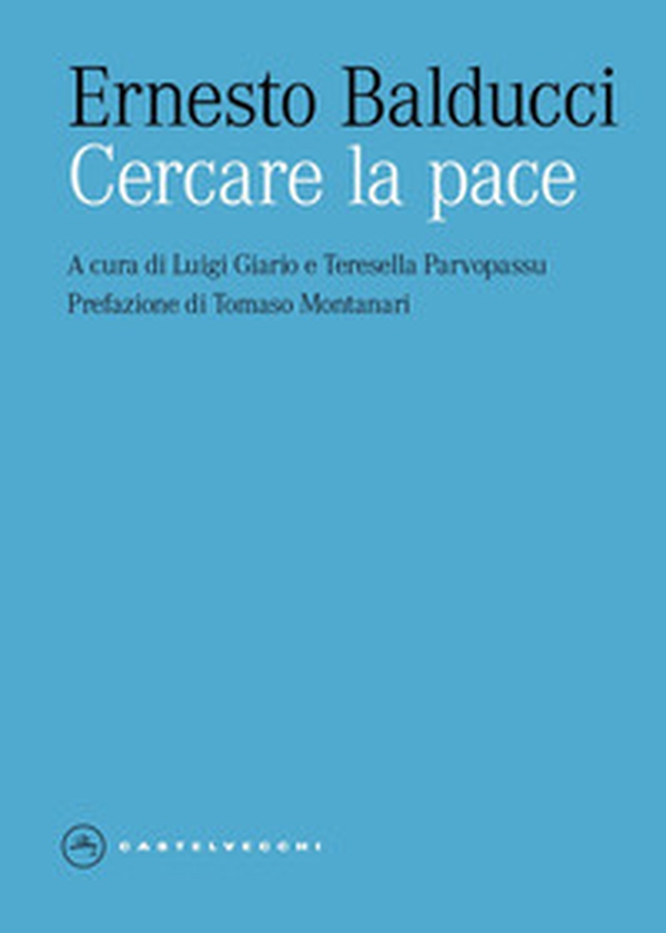 Cercare la pace con ragione e con passione - Librerie.coop Cercare la pace con ragione e con passione - Librerie.coop