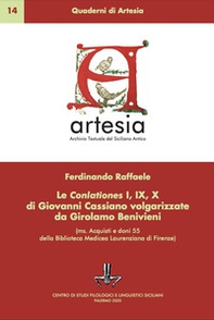 Le Conlationes I, IX, X di Giovanni Cassiano volgarizzate da Girolamo Benivieni (ms. Acquisti e doni della Biblioteca Medicea-Laurenziana di Firenze) - Librerie.coop Le Conlationes I, IX, X di Giovanni Cassiano volgarizzate da Girolamo Benivieni (ms. Acquisti e doni della Biblioteca Medicea-Laurenziana di Firenze) - Librerie.coop