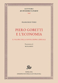 Piero Gobetti e l'economia. Il valore della rivoluzione liberale - Librerie.coop