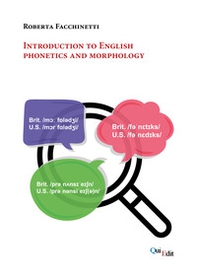 Introduction to English phonetics and morphology - Librerie.coop Introduction to English phonetics and morphology - Librerie.coop