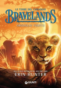 Bravelands. Orgoglio ferito - Librerie.coop