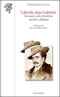 Labriola dopo Labriola. Tra nuove carte d'archivio ricerche, didattica - Librerie.coop