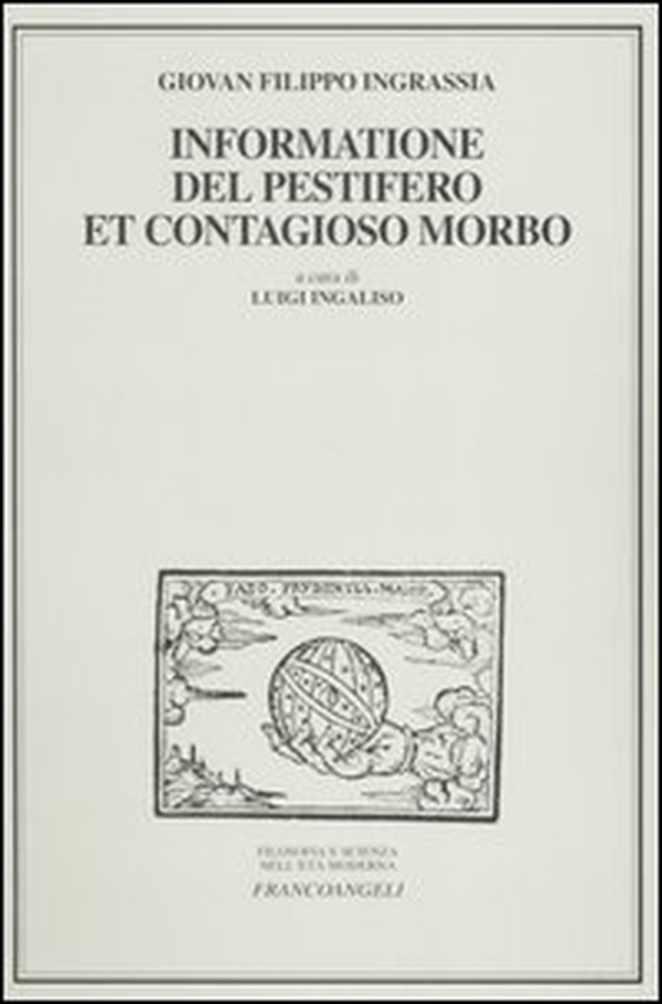 Informatione del pestifero et contagioso morbo - Librerie.coop Informatione del pestifero et contagioso morbo - Librerie.coop
