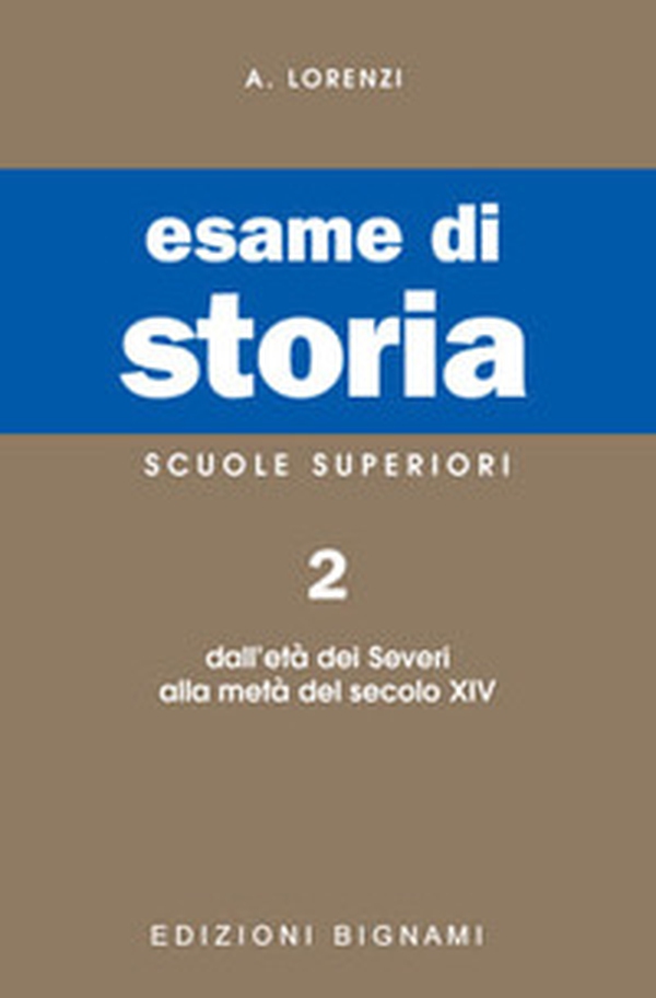 Esame di storia. Per le Scuole superiori - Vol. 2 - Librerie.coop