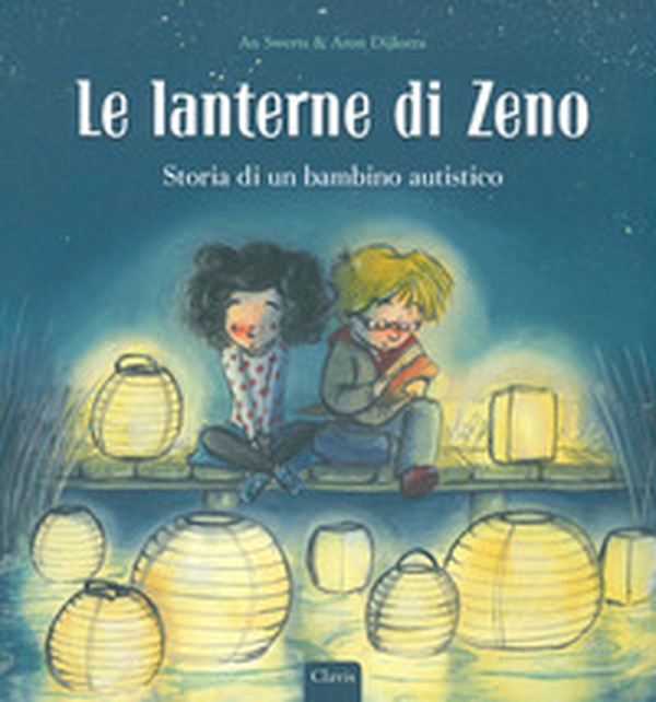 Le lanterne di Zeno. Storia di un bambino autistico - Librerie.coop Le lanterne di Zeno. Storia di un bambino autistico - Librerie.coop