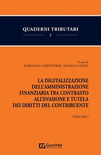La digitalizzazione dell'Amministrazione finanziaria tra contrasto all'evasione e tutela dei diritti del contribuente - Librerie.coop