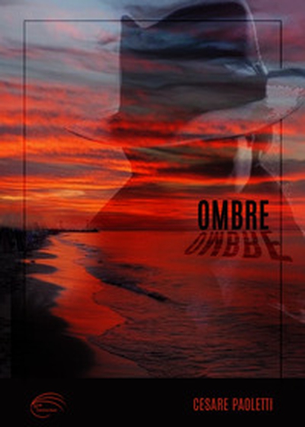 Ombre - Librerie.coop Ombre - Librerie.coop