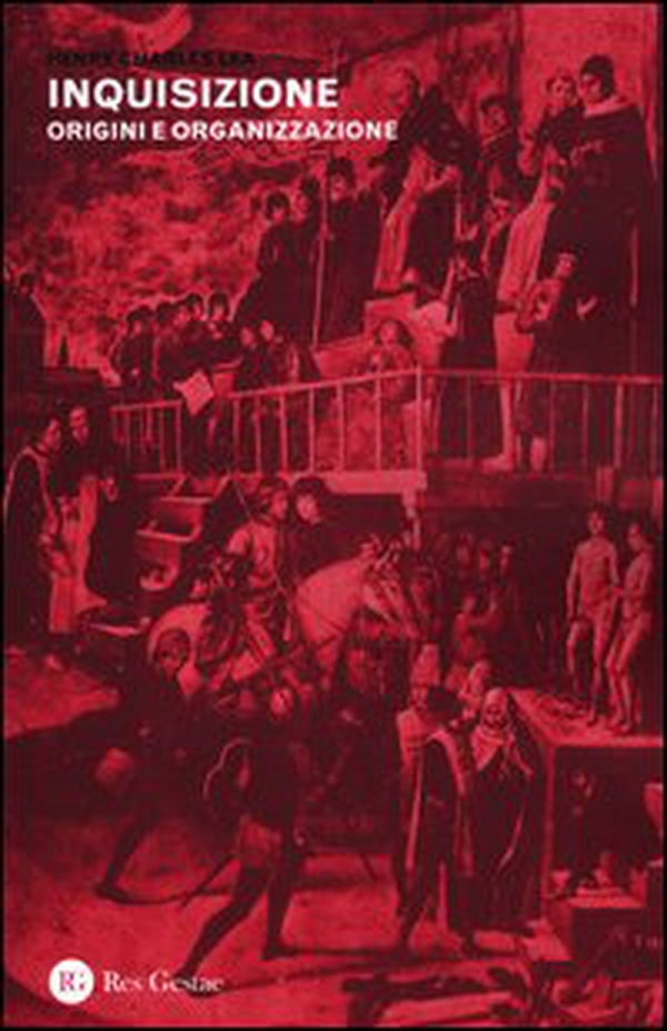 Inquisizione. Origini e organizzazione - Librerie.coop