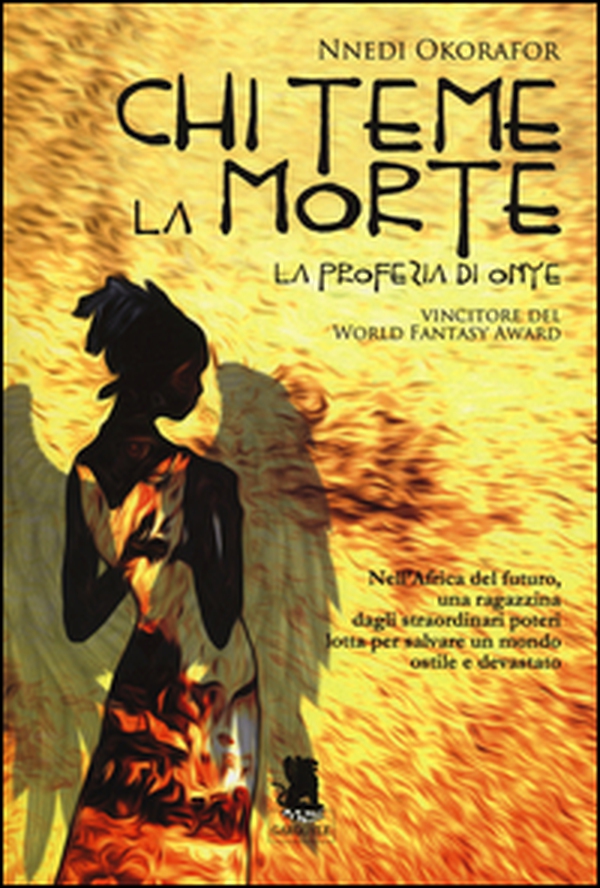 Chi teme la morte. La profezia di Onye - Librerie.coop Chi teme la morte. La profezia di Onye - Librerie.coop