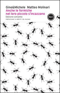 Anche le formiche nel loro piccolo si incazzano - Librerie.coop