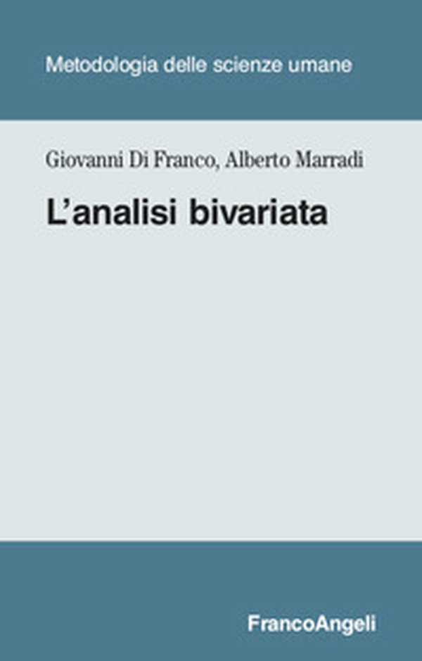L'analisi bivariata - Librerie.coop L'analisi bivariata - Librerie.coop