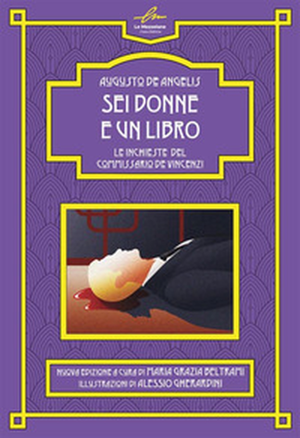 Sei donne e un libro. Le inchieste del commissario De Vincenzi - Librerie.coop Sei donne e un libro. Le inchieste del commissario De Vincenzi - Librerie.coop