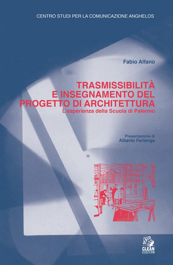 TRASMISSIBILITÀ E INSEGNAMENTO DEL PROGETTO DI ARCHITETTURA - Librerie.coop TRASMISSIBILITÀ E INSEGNAMENTO DEL PROGETTO DI ARCHITETTURA - Librerie.coop