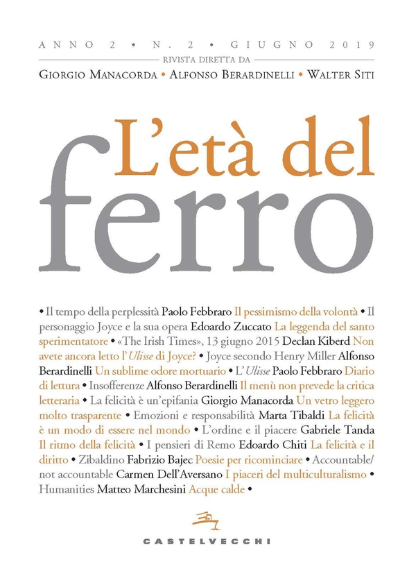 L'età del ferro N. 2/2019 - Librerie.coop L'età del ferro N. 2/2019 - Librerie.coop