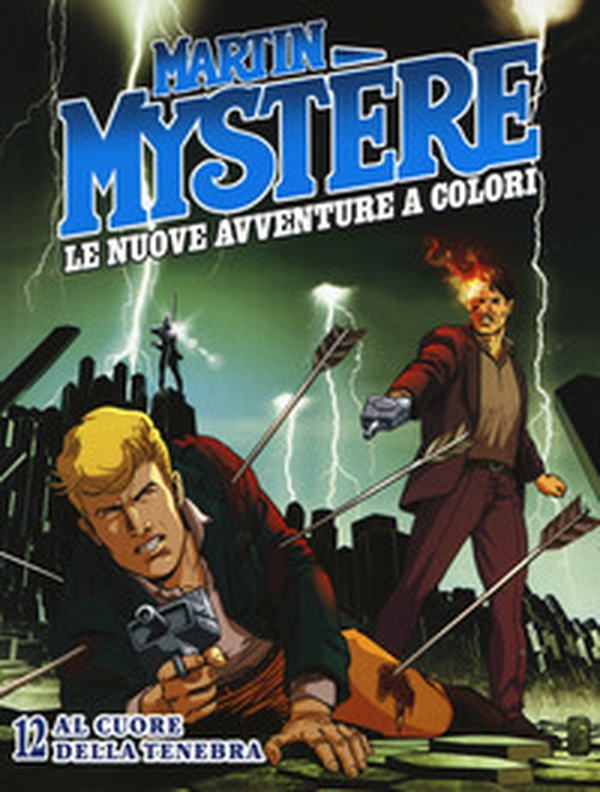 Martin Mystère. Le nuove avventure a colori - Vol. 12 - Librerie.coop Martin Mystère. Le nuove avventure a colori - Vol. 12 - Librerie.coop
