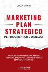 Marketing plan strategico per disorientati e disillusi - Librerie.coop