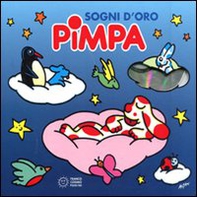 Sogni d'oro Pimpa - Librerie.coop Sogni d'oro Pimpa - Librerie.coop