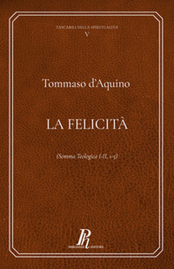 La felicità - Librerie.coop La felicità - Librerie.coop
