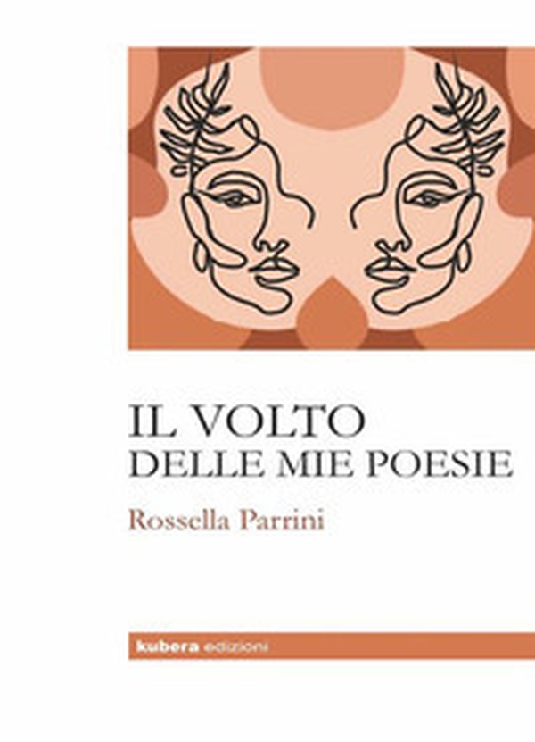 Il volto delle mie poesie - Librerie.coop Il volto delle mie poesie - Librerie.coop