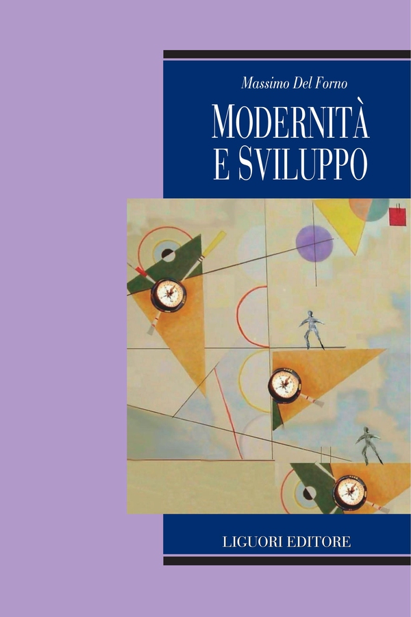 Modernità e sviluppo - Librerie.coop Modernità e sviluppo - Librerie.coop