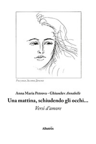 Una mattina, schiudendo gli occhi - Librerie.coop