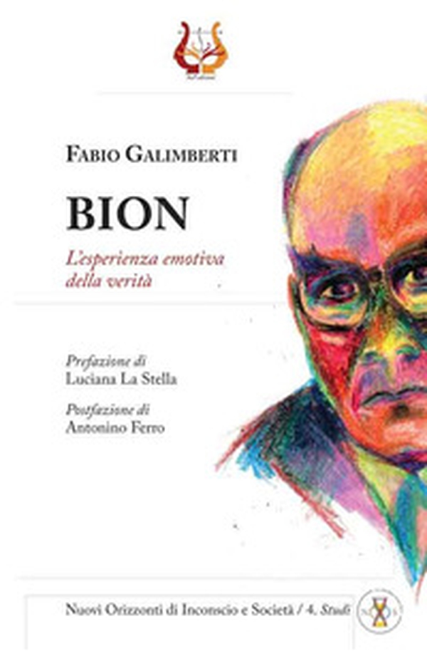 Bion. L'esperienza emotiva della verità - Librerie.coop Bion. L'esperienza emotiva della verità - Librerie.coop
