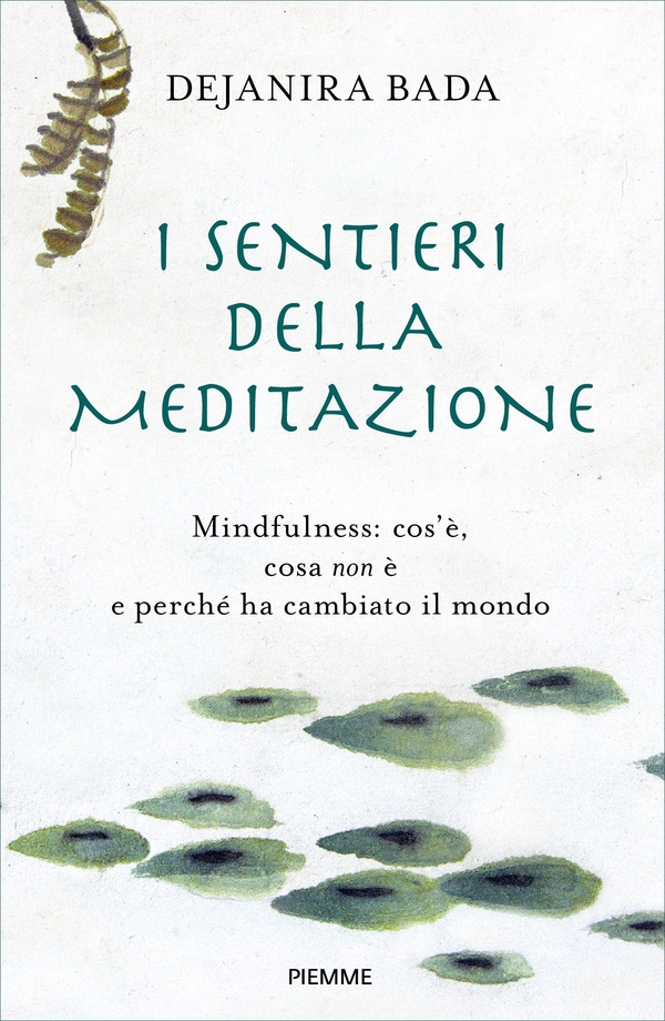 I sentieri della meditazione - Librerie.coop I sentieri della meditazione - Librerie.coop