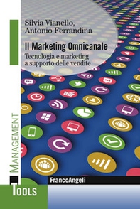 Il marketing omnicanale. Tecnologia e marketing a supporto delle vendite - Librerie.coop
