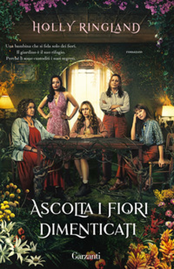 Ascolta i fiori dimenticati - Librerie.coop Ascolta i fiori dimenticati - Librerie.coop