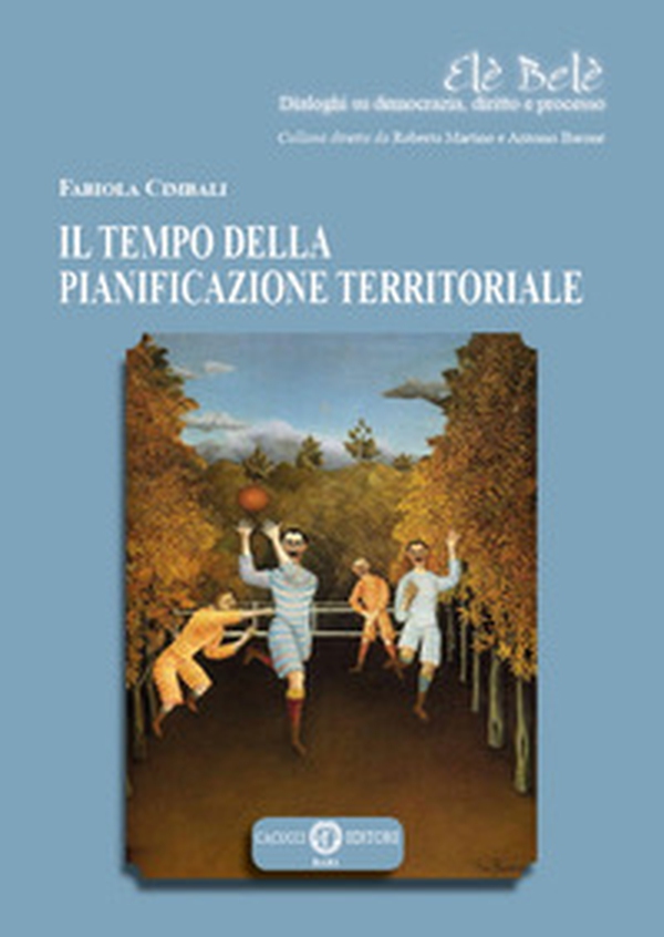 Il tempo della pianificazione territoriale - Librerie.coop Il tempo della pianificazione territoriale - Librerie.coop